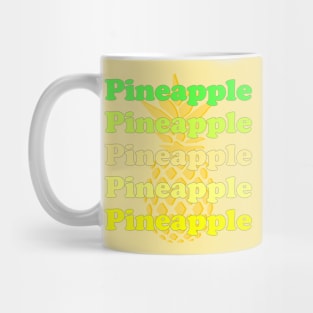 PINEAPPLE Mug